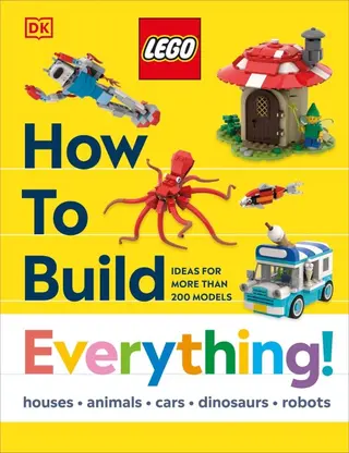 LEGO: Hoe bouw je alles!